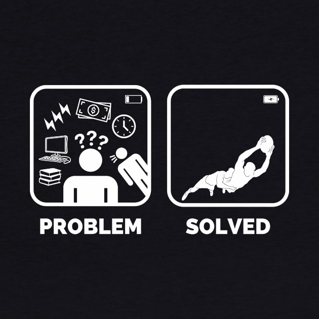Problem solved Rugby Funny Meme by Lottz_Design 